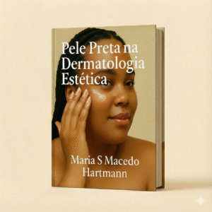 Livro - Pele Preta na Dermatologia Estética